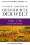 Geschichte der Welt · 1350-1750 · Weltreiche und Weltmeere