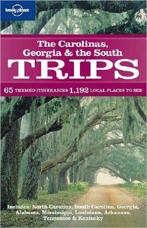 Carolinas, Georgia & South Trips · 1st Edition