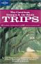 Carolinas, Georgia & South Trips · 1st Edition