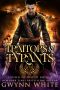 Traitors & Tyrants · Book Four in the Crown of Blood Series