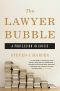 The Lawyer Bubble