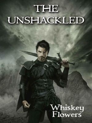 The Unshackled