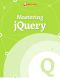 Mastering jQuery