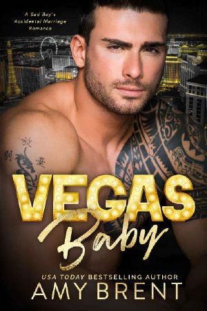 Vegas Baby · A Bad Boy's Accidental Marriage Romance