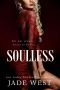 Soulless · an Enemies-To-Lovers Romance (Starcrossed Lovers Trilogy Book 2)