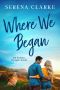 Where We Began (Austen, Oregon Book 1)