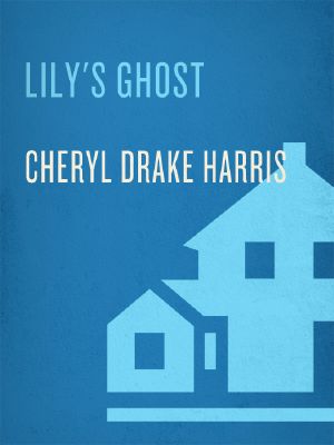 Lily's Ghost