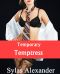 Temporary Temptress