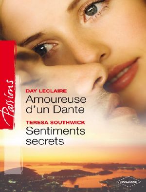 Amoureuse D'Un Dante - Sentiments Secrets