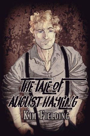 The Tale of August Hayling