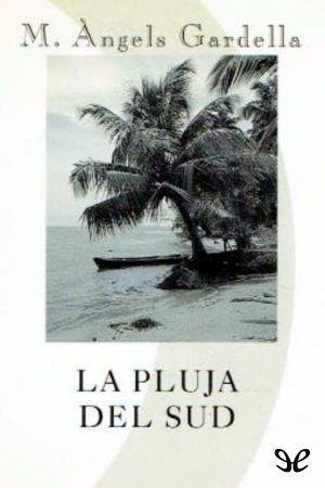 La Pluja Del Sud