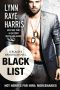 Black List: HOT Heroes for Hire: Mercenaries: A Black’s Bandits Novel