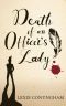 Death of an Officer's Lady (Murray of Letho Book 7)