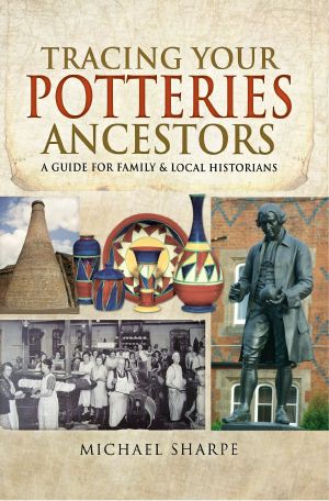 Tracing Your Potteries Ancestors