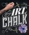 The Art of Chalk