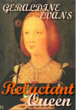 Reluctant Queen · Tudor Historical Novel About Mary Rose Tudor, the Defiant Little Sister of King Henry VIII