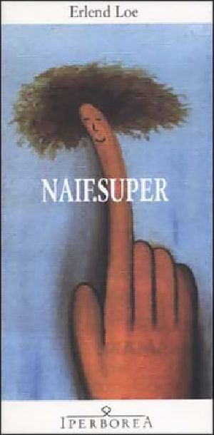 Naif Super