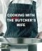 Cooking With the Kosher Butcher's Wife