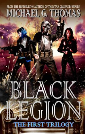 Black Legion - The First Trilogy