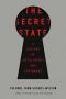 The Secret State · A History of Intelligence and Espionage