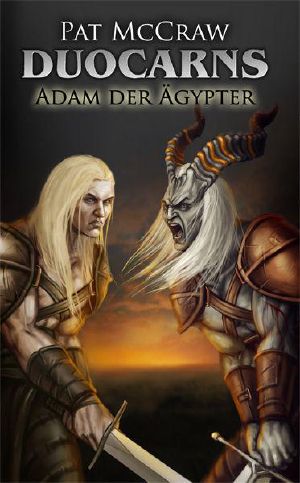 Duocarns - Adam der Ägypter (Duocarns Erotic Fantasy & Gay Romance) (German Edition)