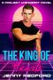 The King of Hearts: A Celebrity Romantic Comedy (Project Lyonheart Book 1)