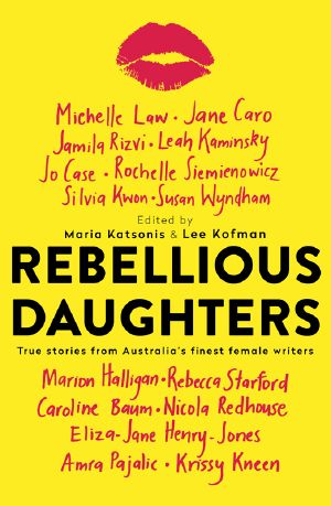 Rebellious Daughters