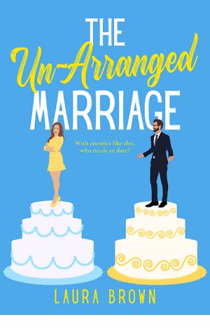 The Un-Arranged Marriage