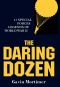 The Daring Dozen