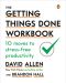 The Getting Things Done Workbook, 10 Moves to Stress-Free Productivity