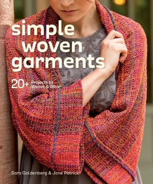 Simple Woven Garments · 20+ Projects to Weave & Wear