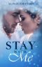 Stay With Me (Spencer Brothers Book 1)