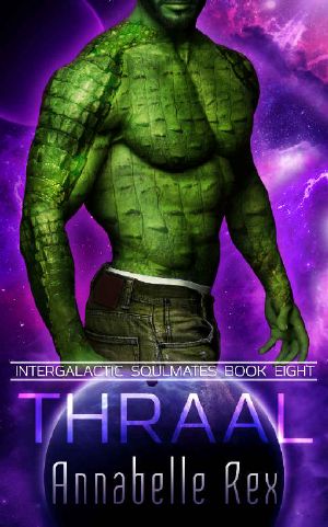 Thraal (Intergalactic Soulmates Book 8)