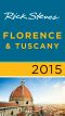 Rick Steves Florence & Tuscany 2015