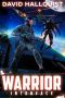 Warrior · Interface (The Singularity War Book 2)