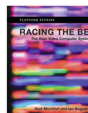 Racing the Beam · the Atari Video Computer System