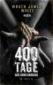 400 Tage der Erniedrigung