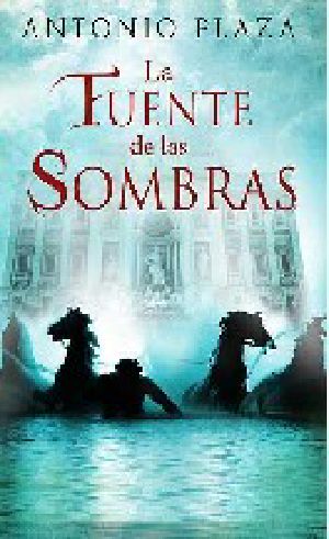 La Fuente De Las Sombras