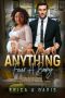 Anything Four A Baby · BWWM, Pregnancy, Quadruplets, Billionaire Romance