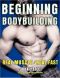 Beginning Bodybuilding