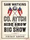 Co. Aytch, or a Side Show of the Big Show