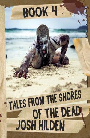 The Shores of the Dead | Book 4 | Tales From The Shores of the Dead