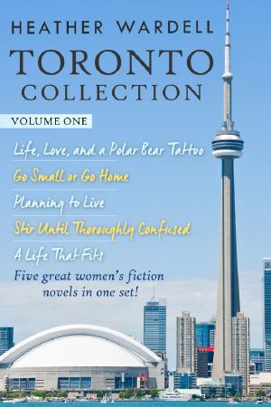 Toronto Collection Volume 1 (Toronto Series #1-5)