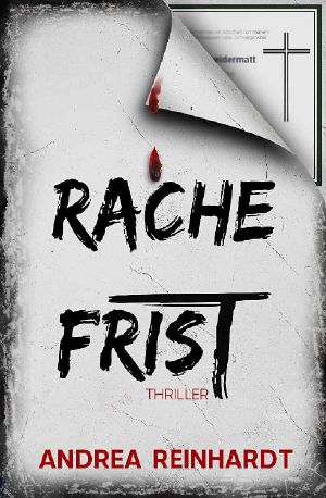 Rachefrist: Thriller