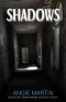 Shadows · Six Terrifying and Thrilling Tales