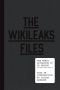 The WikiLeaks Files · The World According to US Empire