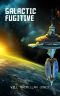 Galactic Fugitive (Space Scout Book 5)