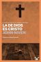 La De Dios Es Cristo