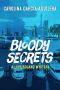 Bloody Secrets