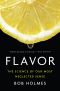 Flavor · the Science of Our Most Neglected Sense (9780393244434)